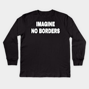 IMAGINE NO BORDERS - White - Front Kids Long Sleeve T-Shirt